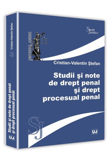 Studii si note de drept penal și drept procesual penal