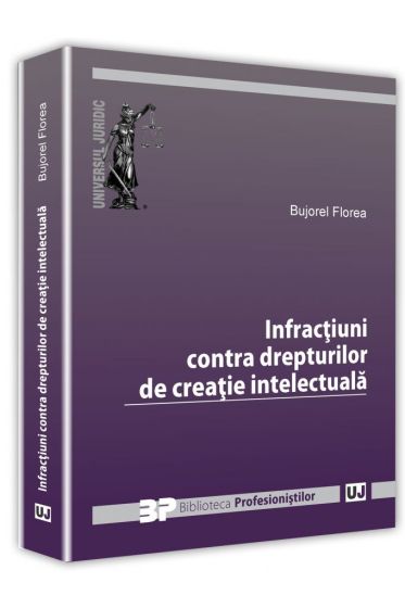 Infractiuni contra drepturilor de creatie intelectuala