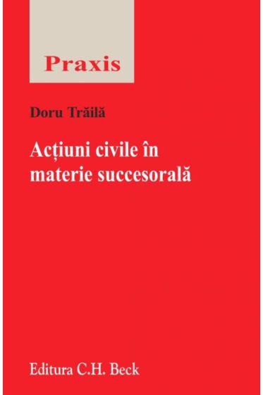 Actiuni civile in materie succesorala