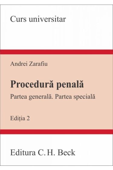Procedura penala. Partea generala. Partea speciala. Editia 2