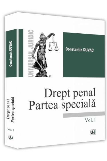 Drept penal. Partea speciala vol. I