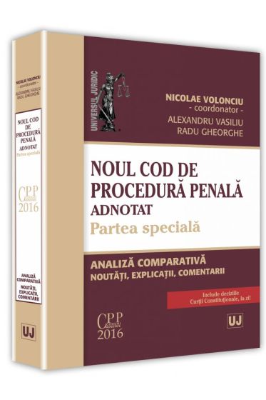 Noul Cod de procedura penala adnotat. Partea speciala