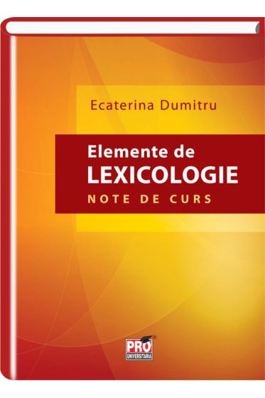 Elemente de lexicologie - note de curs