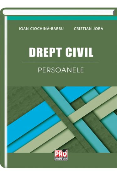 Drept civil. Persoanele