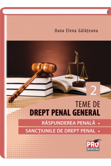 Teme de drept penal general