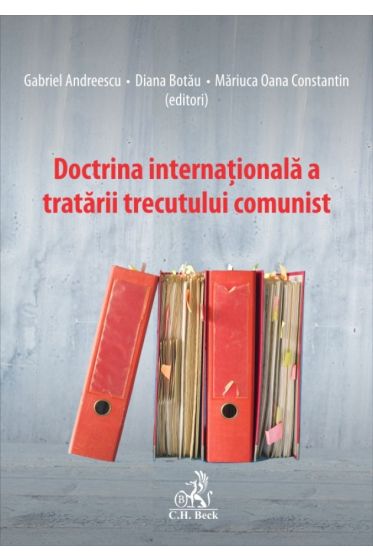 Doctrina internationala a tratarii trecutului comunist
