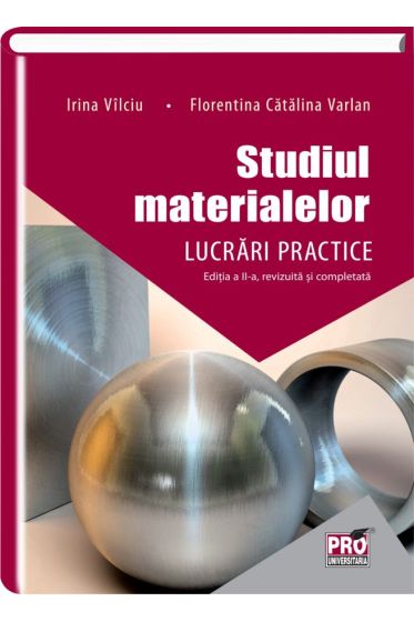 Studiul materialelor. Lucrari practice