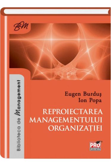 Reproiectarea managementului organizatiei
