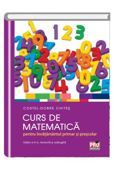 Curs de matematica pentru invatamantul primar si prescolar