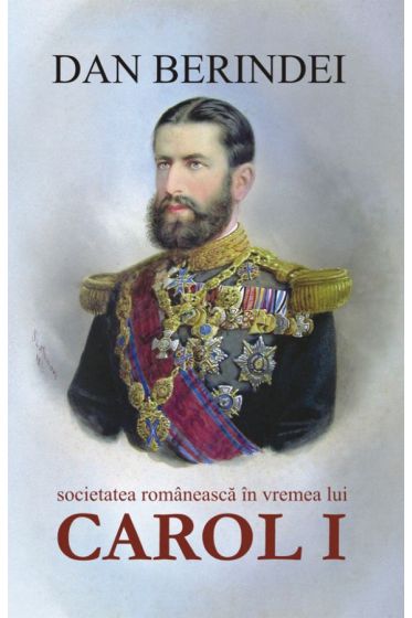 Societatea romaneasca in vremea lui Carol I