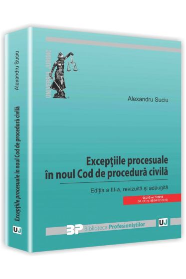 Exceptiile procesuale in noul Cod de procedura civila