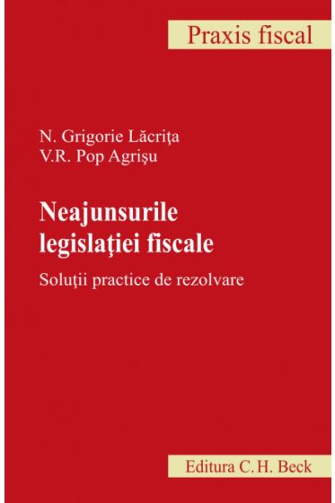 Neajunsurile legislatie fiscale