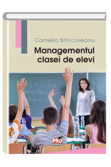 Managementul clasei de elevi