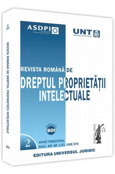 Revista romana de dreptul proprietatii intelectuale nr. 2/2016