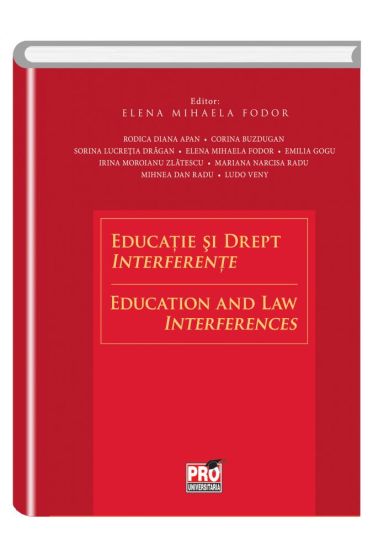 Educatie si Drept - Interferente. Education and Law - Interferences