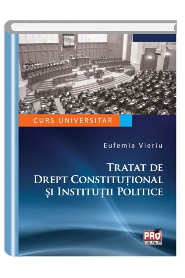 Tratat de drept constitutional si institutii politice.