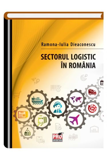 Sectorul logistic in Romania