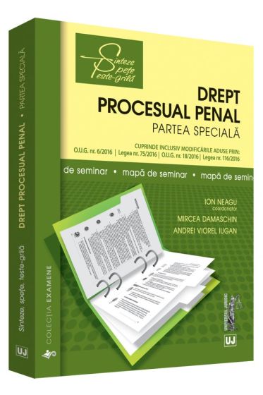 Mapa de seminar. Drept procesual penal. Partea speciala
