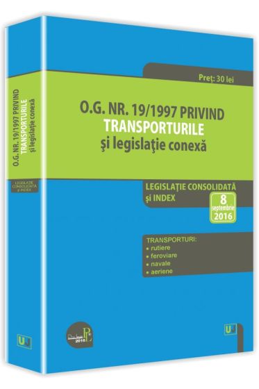 O.G. nr. 19/1997 privind transporturile si legislatie conexa