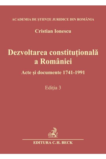 Dezvoltarea constitutionala a Romaniei