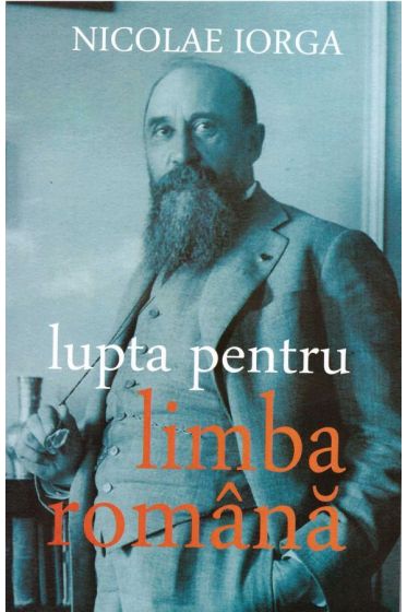 Lupta pentru limba romana