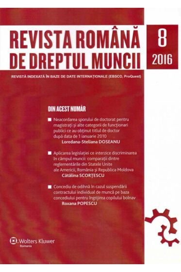 Revista Romana de dreptul muncii nr 8/2016