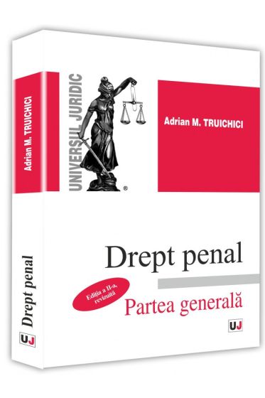 Drept penal. Partea generala. Editia a II-a