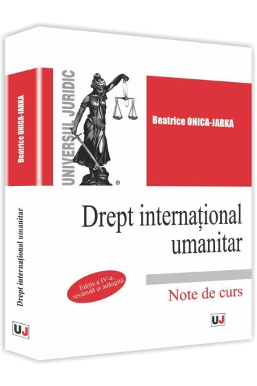 Drept international umanitar. Note de curs