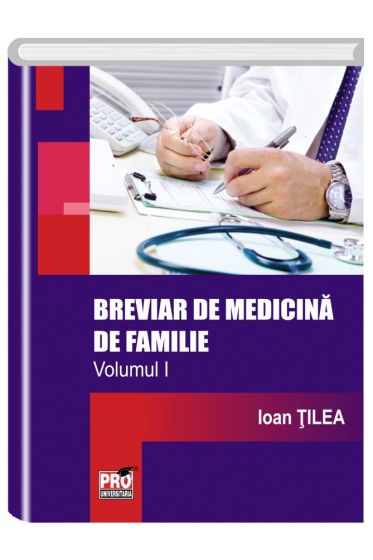 Breviar de medicina de familie. Volumul I