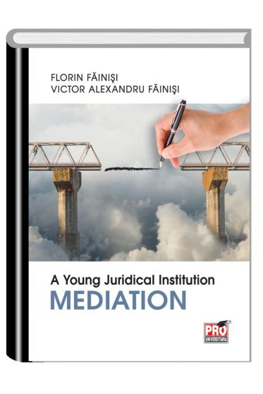 A Young Juridical Institution. Mediation