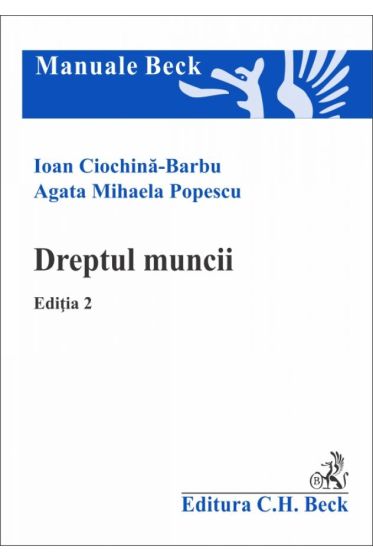 Dreptul muncii. Editia 2