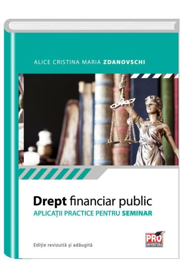 Drept financiar public.Aplicatii practice pentru seminar
