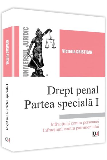 Drept penal. Partea speciala I