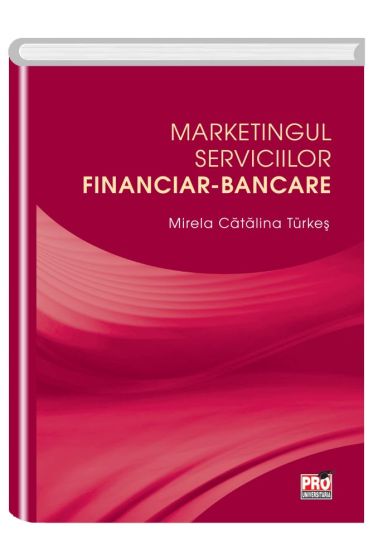 Marketingul serviciilor financiar-bancare