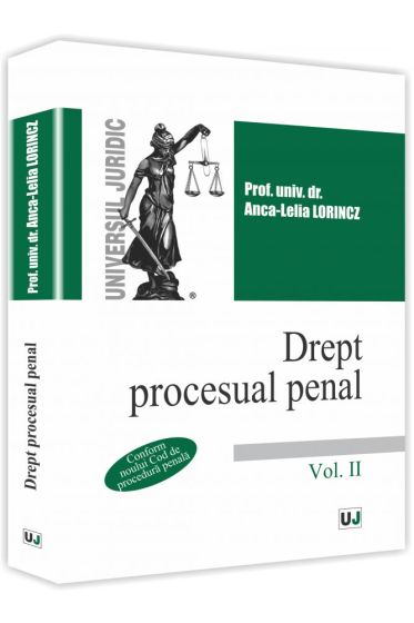 Drept procesual penal. Volumul II