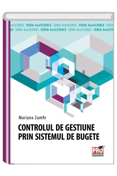 Controlul de gestiune prin sistemul de bugete