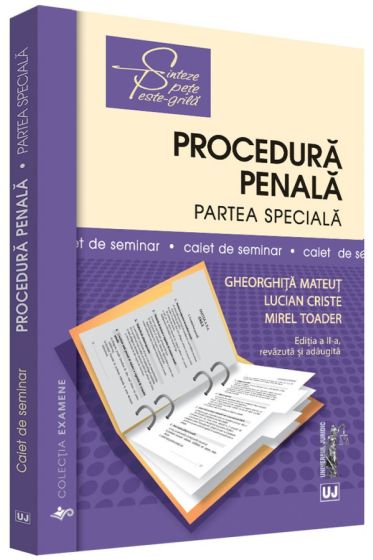 Procedura penala. Partea speciala. Caiet de seminar