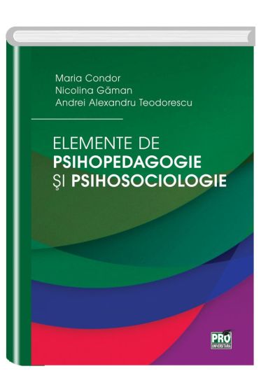 Elemente de psihopedagogie si psihosociologie