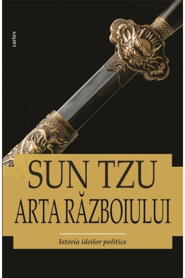 SUN TZU, Arta razboiului