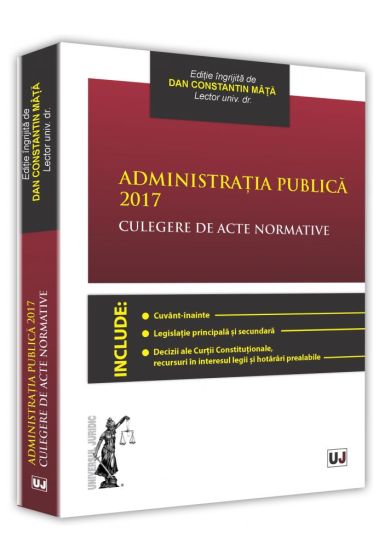 Administratia publica 2017. Editie tiparita pe hartie alba