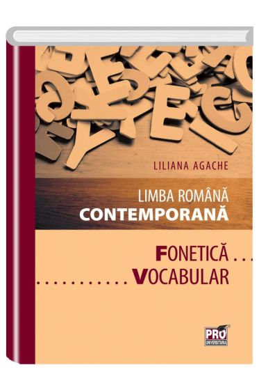 Limba romana contemporana. Fonetica. Vocabular