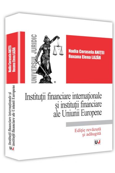 Institutii financiare internationale si institutii financiare ale Uniunii Europene