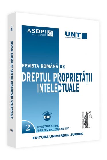 Revista romana de dreptul proprietatii intelectuale nr. 2/2017