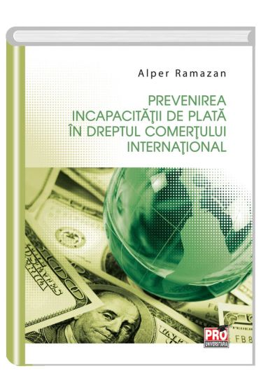 Prevenirea incapacitatii de plata in dreptul comertului international