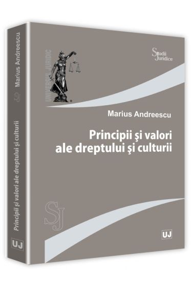 Principii si valori ale dreptului si culturii