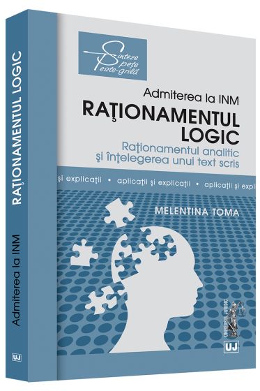 Rationamentul logic – Admiterea la INM