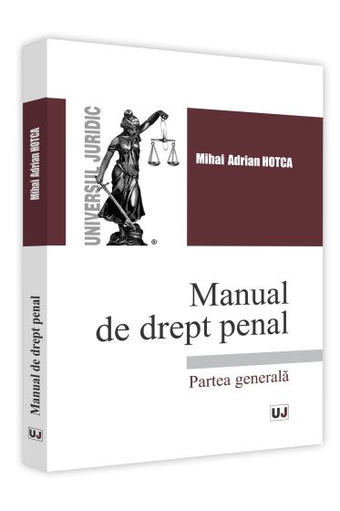 Manual de drept penal. Partea generala