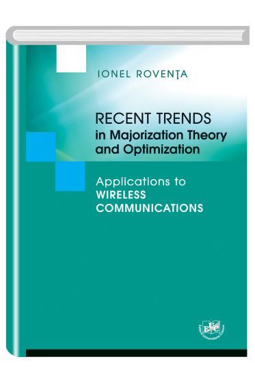 Recent trends in majorization theory and optimization. Applications to wireless communications