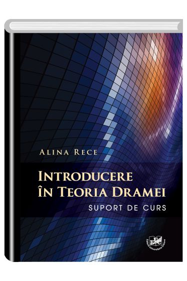 Introducere in teoria dramei. Suport de curs