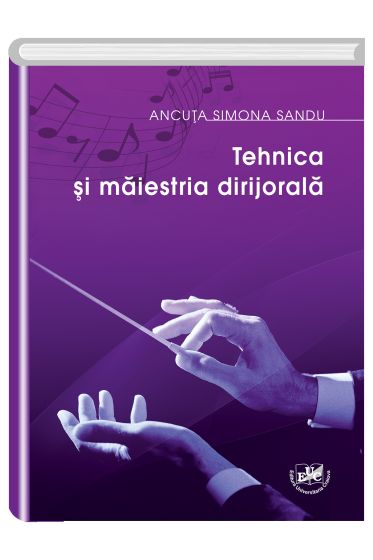 Tehnica si maiestria dirijorala